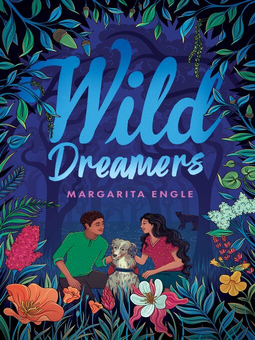Title details for Wild Dreamers by Margarita Engle - Available
